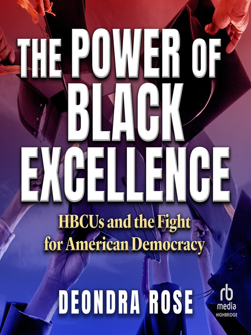 Title details for The Power of Black Excellence by Deondra Rose - Available